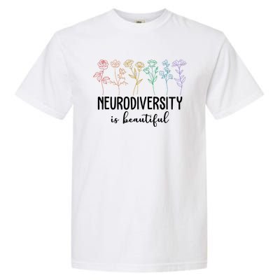 Neurodiversity Is Beautiful Colorful Flowers Garment-Dyed Heavyweight T-Shirt