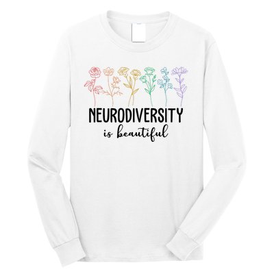 Neurodiversity Is Beautiful Colorful Flowers Long Sleeve Shirt