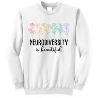 Neurodiversity Is Beautiful Colorful Flowers Sweatshirt