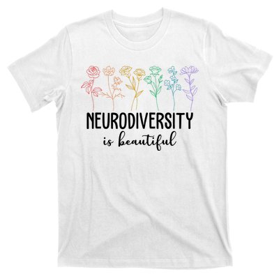 Neurodiversity Is Beautiful Colorful Flowers T-Shirt