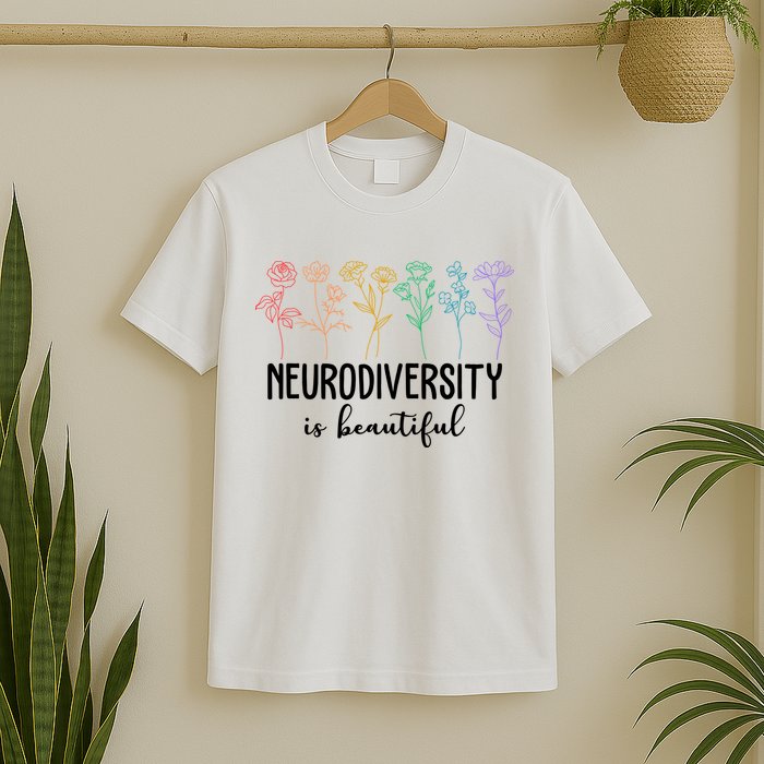 Neurodiversity Is Beautiful Colorful Flowers T-Shirt