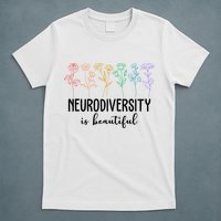 Neurodiversity Is Beautiful Colorful Flowers T-Shirt