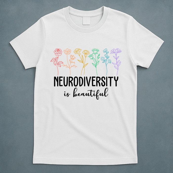 Neurodiversity Is Beautiful Colorful Flowers T-Shirt