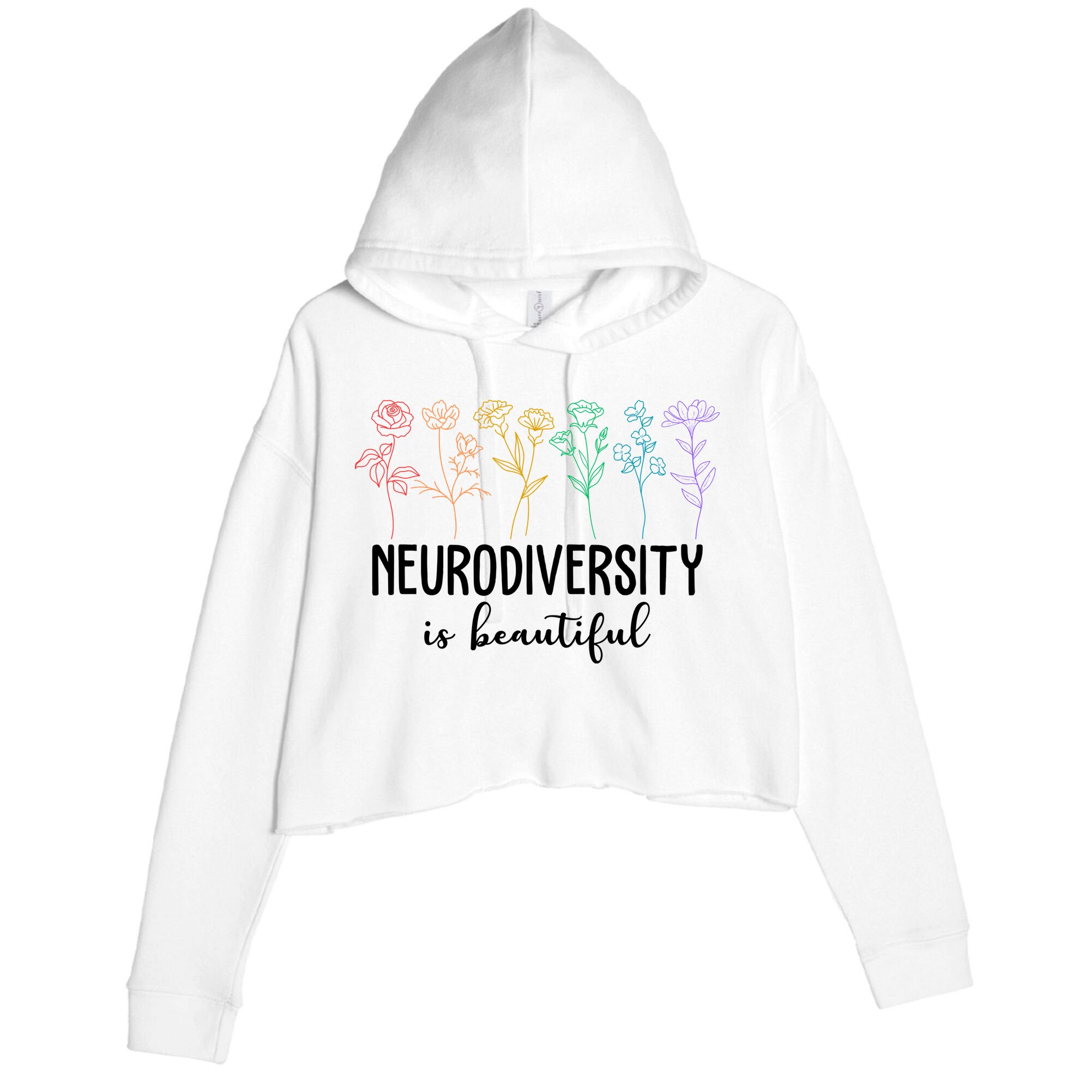 Neurodiversity Is Beautiful Colorful Flowers Crop Fleece Hoodie