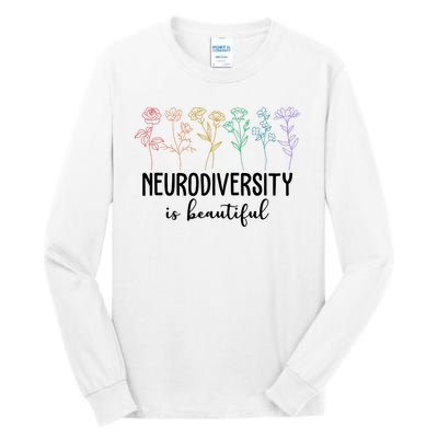 Neurodiversity Is Beautiful Colorful Flowers Tall Long Sleeve T-Shirt