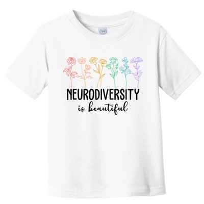 Neurodiversity Is Beautiful Colorful Flowers Toddler T-Shirt