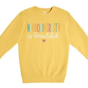 Neurodiversity Is Beautiful Gift Premium Crewneck Sweatshirt