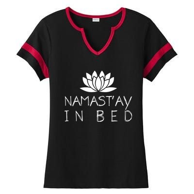 Namastay In Bed Funny Zen Yoga Buddhism Gift Ladies Halftime Notch Neck Tee