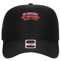 Not Impossible, But HIM Possible #1 - Matthew 1926 Trucker Hat