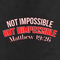 Not Impossible, But HIM Possible #1 - Matthew 1926 Trucker Hat