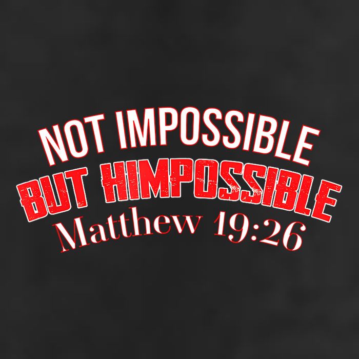 Not Impossible, But HIM Possible #1 - Matthew 1926 Trucker Hat