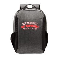 Not Impossible, But HIM Possible #1 - Matthew 1926 Vector Backpack