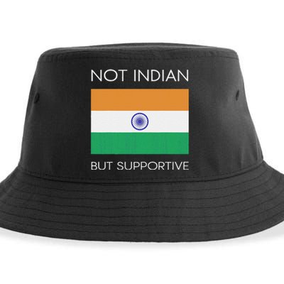 Not Indian But Supportive India Flag National Indian Flag Sustainable Bucket Hat