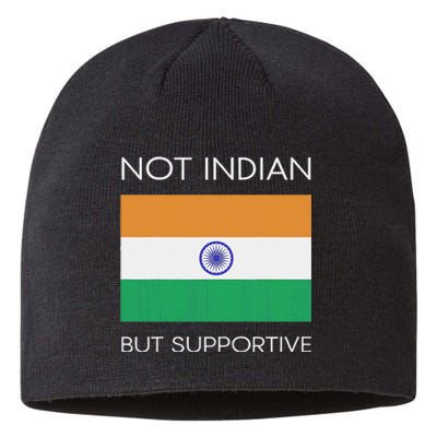 Not Indian But Supportive India Flag National Indian Flag Sustainable Beanie