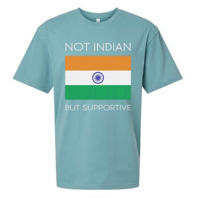 Not Indian But Supportive India Flag National Indian Flag Sueded Cloud Jersey T-Shirt