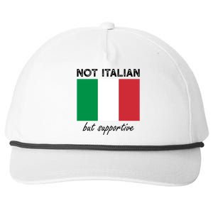 Not Italian But Supportive Gift Snapback Five-Panel Rope Hat