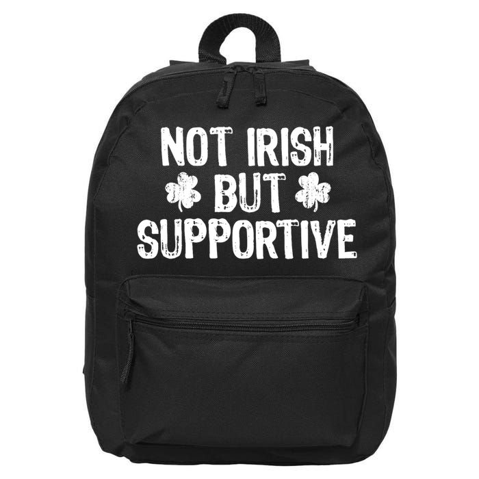 Not Irish But Supportive Funny St Patricks Day Ireland Tee 16 in Basic Backpack