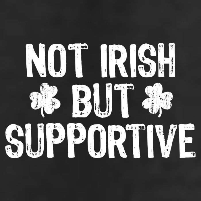 Not Irish But Supportive Funny St Patricks Day Ireland Tee 25L Jumbo Tote