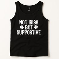 Not Irish But Supportive Funny St Patricks Day Ireland Tee Tank Top