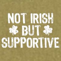 Not Irish But Supportive Funny St Patricks Day Ireland Tee Garment-Dyed Women's Muscle Tee