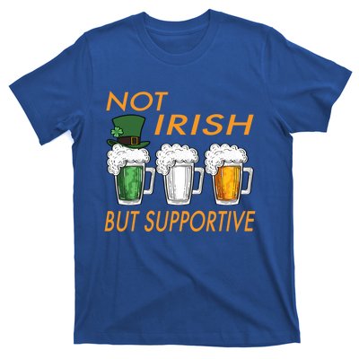 Not Irish But Supportive Ireland Flag Irish Beer St Patricks Gift T-Shirt