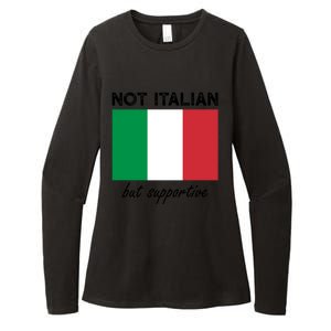 Not Italian But Supportive Gift Womens CVC Long Sleeve Shirt