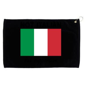 Not Italian But Supportive Gift Grommeted Golf Towel