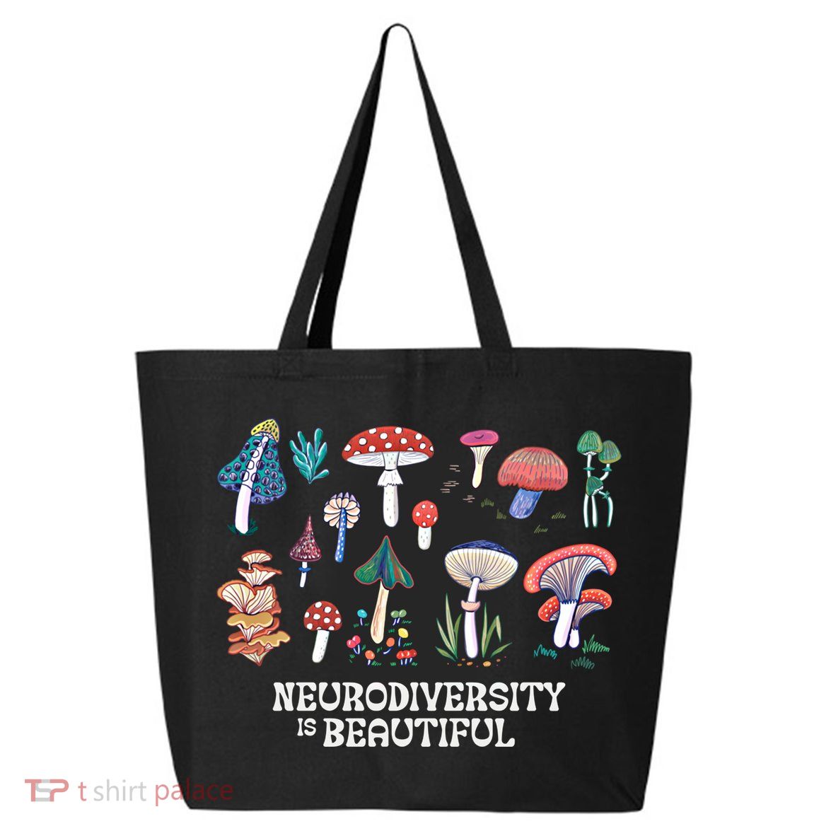 Neurodiversity Is Beautiful Mushroom Autism Awareness Outfit Gift 25L Jumbo Tote