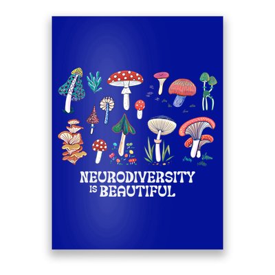 Neurodiversity Is Beautiful Mushroom Autism Awareness Outfit Gift Poster