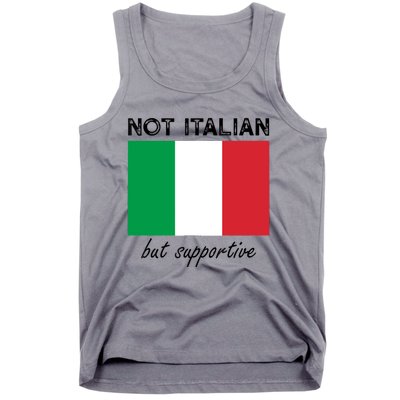 Not Italian But Supportive Tank Top