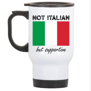 Not Italian But Supportive Stainless Steel Travel Mug