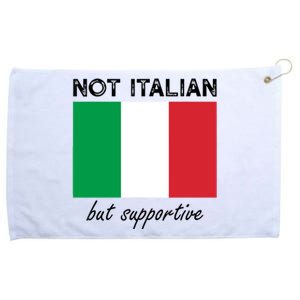 Not Italian But Supportive Grommeted Golf Towel