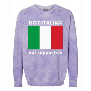 Not Italian But Supportive Colorblast Crewneck Sweatshirt