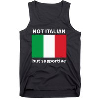 Not Italian But Supportive Tank Top