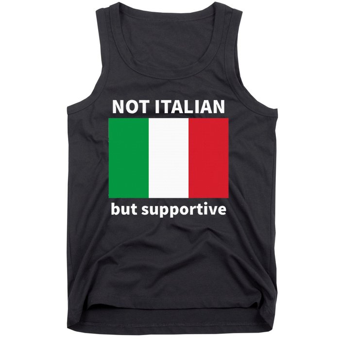 Not Italian But Supportive Tank Top