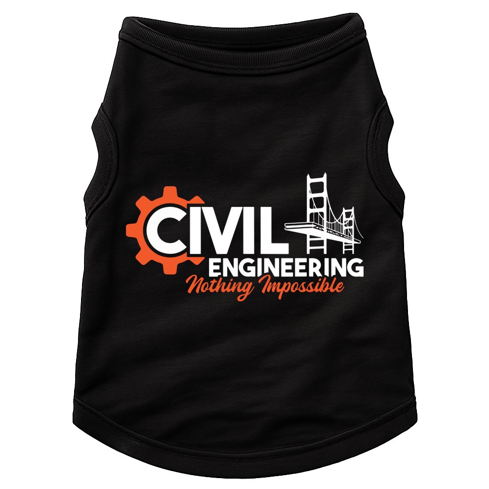 Nothing Impossible Bridge Engineer Civil Engineering Doggie Tank