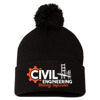 Nothing Impossible Bridge Engineer Civil Engineering Pom Pom 12in Knit Beanie