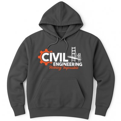 Nothing Impossible Bridge Engineer Civil Engineering Hoodie