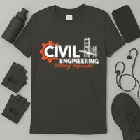 Nothing Impossible Bridge Engineer Civil Engineering T-Shirt