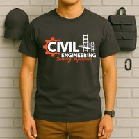 Nothing Impossible Bridge Engineer Civil Engineering T-Shirt