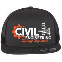 Nothing Impossible Bridge Engineer Civil Engineering Flat Bill Trucker Hat