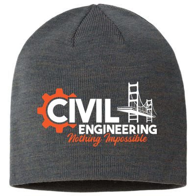 Nothing Impossible Bridge Engineer Civil Engineering Sustainable Beanie
