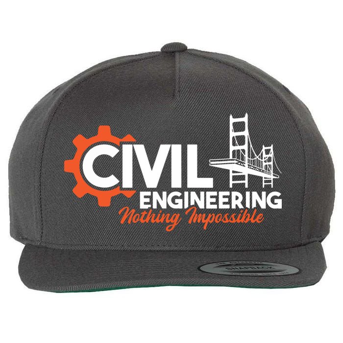 Nothing Impossible Bridge Engineer Civil Engineering Wool Snapback Cap