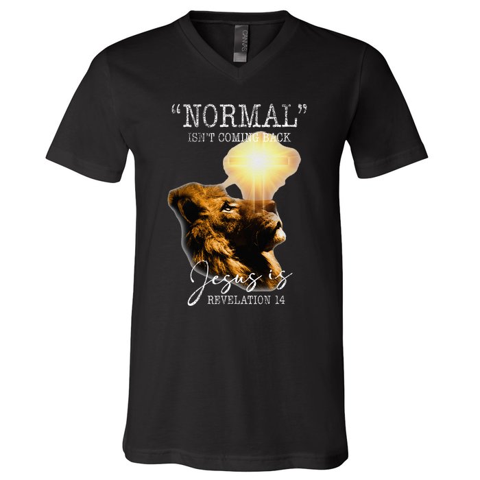 Normal Isnt Coming Back But Jesus Is Cross Christian Easter V-Neck T-Shirt