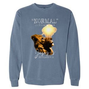 Normal Isnt Coming Back But Jesus Is Cross Christian Easter Garment-Dyed Sweatshirt