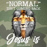 Normal Isn't Coming Back But Jesus Is Cross Christian Legacy Tie Dye Trucker Hat