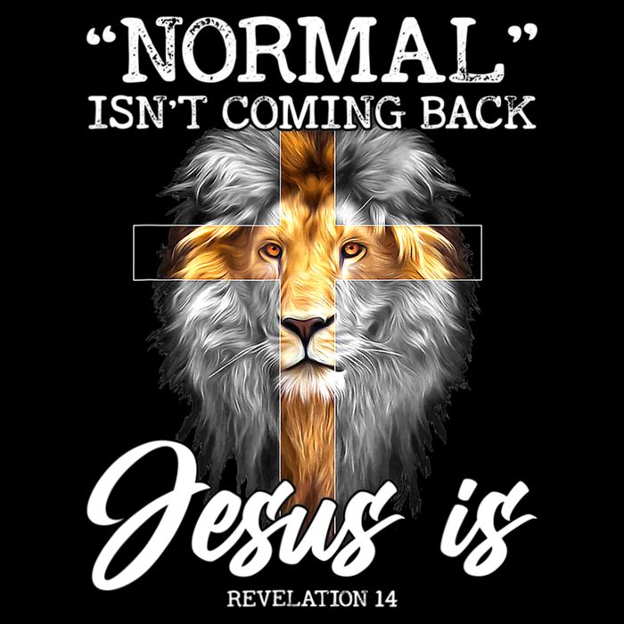 Normal Isn't Coming Back But Jesus Is Cross Christian Flexfit Unipanel Trucker Cap