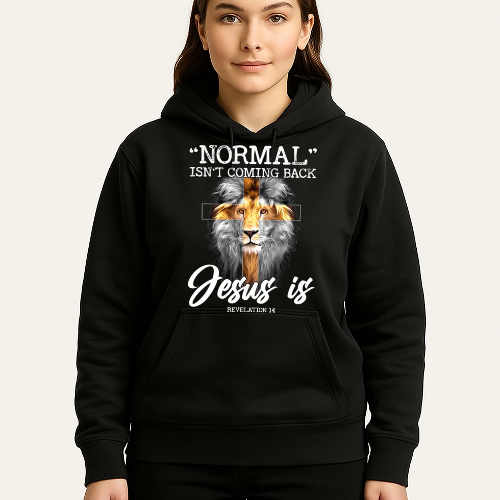 Normal Isn't Coming Back But Jesus Is Cross Christian Hoodie