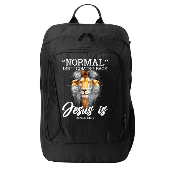 Normal Isn't Coming Back But Jesus Is Cross Christian City Backpack