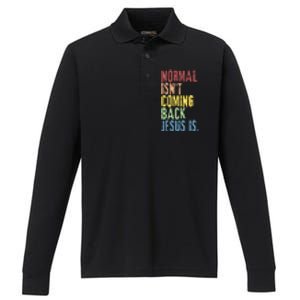 Normal Isn't Coming Back But Jesus Is Revelation Cross Performance Long Sleeve Polo